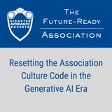 Resetting the Association Culture Code in the Generative AI Era