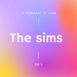Episodio 2 - The Sims 1