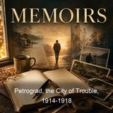 Petrograd the City of Trouble 1914-1918 - Meriel Buchanan