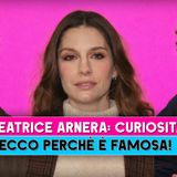 Beatrice Arnera, Curiosità: Ecco Perchè E' Famosa!