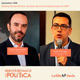 Desnombramientos: el caso de Carlos Sepúlveda en DNP