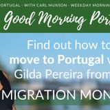 Move to Portugal with Gilda Perreira & Ei! - The Good Morning Portugal! Show - 10th Jan, '22