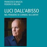 Francesco Baucia, Federico Bellini "Luci dall'abisso"