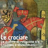 Storia - Le Crociate