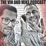 Vin and Mike Episode 91 - Halloween Show