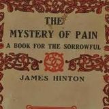 The Mystery of Pain by James Hinton | Full Audiobook | Audiobook Time