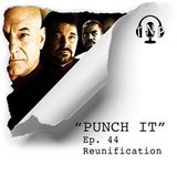 Punch It 44 - Reunification
