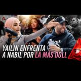 YAILIN ENFRENTA A DJ NABIL POR LA MAS DOLL / BERLANGA JUNTO A DONATO Y DJ JAVI PRIMERA VEZ JUNTOS