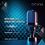 GOVVI Guide to a Stress-Free Lifestyle