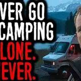 10 True Camping Horror Stories in Scary Forest