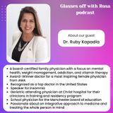 About Dr. Ruby Kapadia