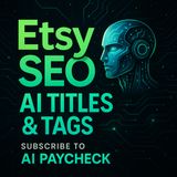 Etsy SEO: AI Titles, Tags, Images That Rank And Convert