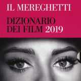 Paolo Mereghetti "Il Mereghetti. Dizionario dei film 2019"