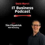 638 Defining Your Ideal Client for Effective MSP Marketing