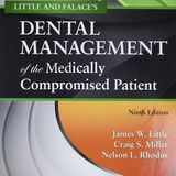 Little and Falace's Dental Management of the Medically Compromised Patient