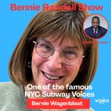 Bennie Randall Show (Ep 4004) Bernie Wagenblast - One of the famous NYC Subway Voices