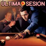 Última Sesión 16 Agosto de 2025