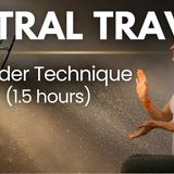 Guided Astral Projection _ Yoga Nidra _ Climbing Down Ladder Technique