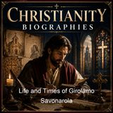 Life and Times of Girolamo Savonarola - Pasquale Villari - Part 3