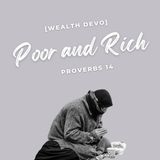 Poor and Rich [Wealth Devo]