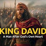 The Incredible Story of David _ A Man After God_s Own Heart _ Bible Stories
