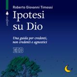 Roberto Timossi "Ipotesi su Dio"