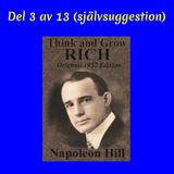 Avsnitt 66. Think and Grow Rich - Del 3 av 13 (Självsuggestion)