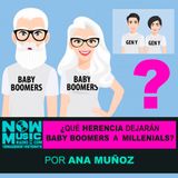 ¿Qué herencia dejarán #BabyBoomers a #Millenials?