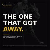 Picking Buckeye, Vetting Race Horses & the Half Yours Melbourne Cup Miss