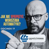 Jak nie spieprzyć wdrożenia automatyki?