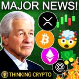 🚨NEW XRP ETFS GO LIVE! VECHAIN TOKENIZATION & JPMORGAN CRYPTO DEBANKING!