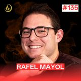 #135 - MILLONARIO a los 30: Dinero, SALUD y EMPRENDIMIENTO. Con Rafel Mayol