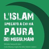 Michele Zanzucchi "L'Islam spiegato a chi ha paura dei musulmani"