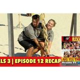 MTV Challenge RHAPup | Rivals 3 Episode 12 Recap Podcast