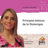 Ep. 041 - Principios básicos de la fitoterapia con Gladys Patiño