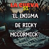 El enigma de Ricky Mccornick