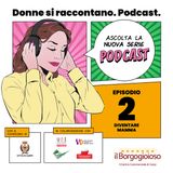 Episodio 2: Diventare mamma