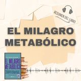 EL MILAGRO METABÓLICO 📗 Resumen del Libro - Ideas Clave de CARLOS JARAMILLO (Baja tu PDF📥)