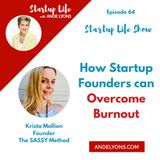 How Startup Founders can Overcome Burnout