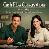 The 47-Day Cash Gap That Kills Small Businesses — Fexingo Business