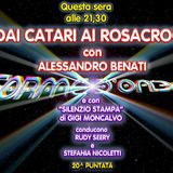 Forme d'Onda - Alessandro Benati - Dai Catari ai Rosacroce - 20^ puntata (25/03/2021)