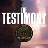 The Testimony! w/ Alex Lloyd & Trebles Garcia