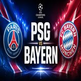 PSG Bayern- dove vederla e perché è una finale anticipata