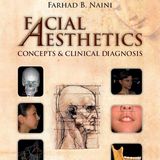 Facial Aesthetics: Concepts and Clinical Diagnosis