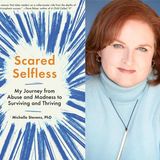 Dr Michelle Stevens Scared Selfless