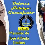36 - Crónicas Turísticas - Dolores-Hidalgo Guanajuato