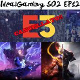 IdealGaming S02 EP12 - Il futuro dell'E3, Nioh 2, Ori and the will of the wisp