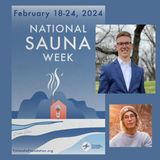 Finlandia Foundation National celebrates 2024 National Sauna Week Podcast