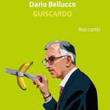 Dario Bellucco "Guiscardo"
