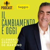 Il cambiamento è oggi, le abitudine che ti trasformano